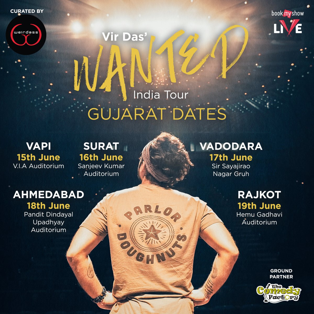 5 cities, 5 days, 6 shows. Get your #wantedtour tickets NOW #Gujarat! You don't want to miss this. bit.ly/WantedTourIndia

<a href="/bookmyshow/">BookMyShow</a> <a href="/ComedyFactoryIn/">The Comedy Factory</a>
