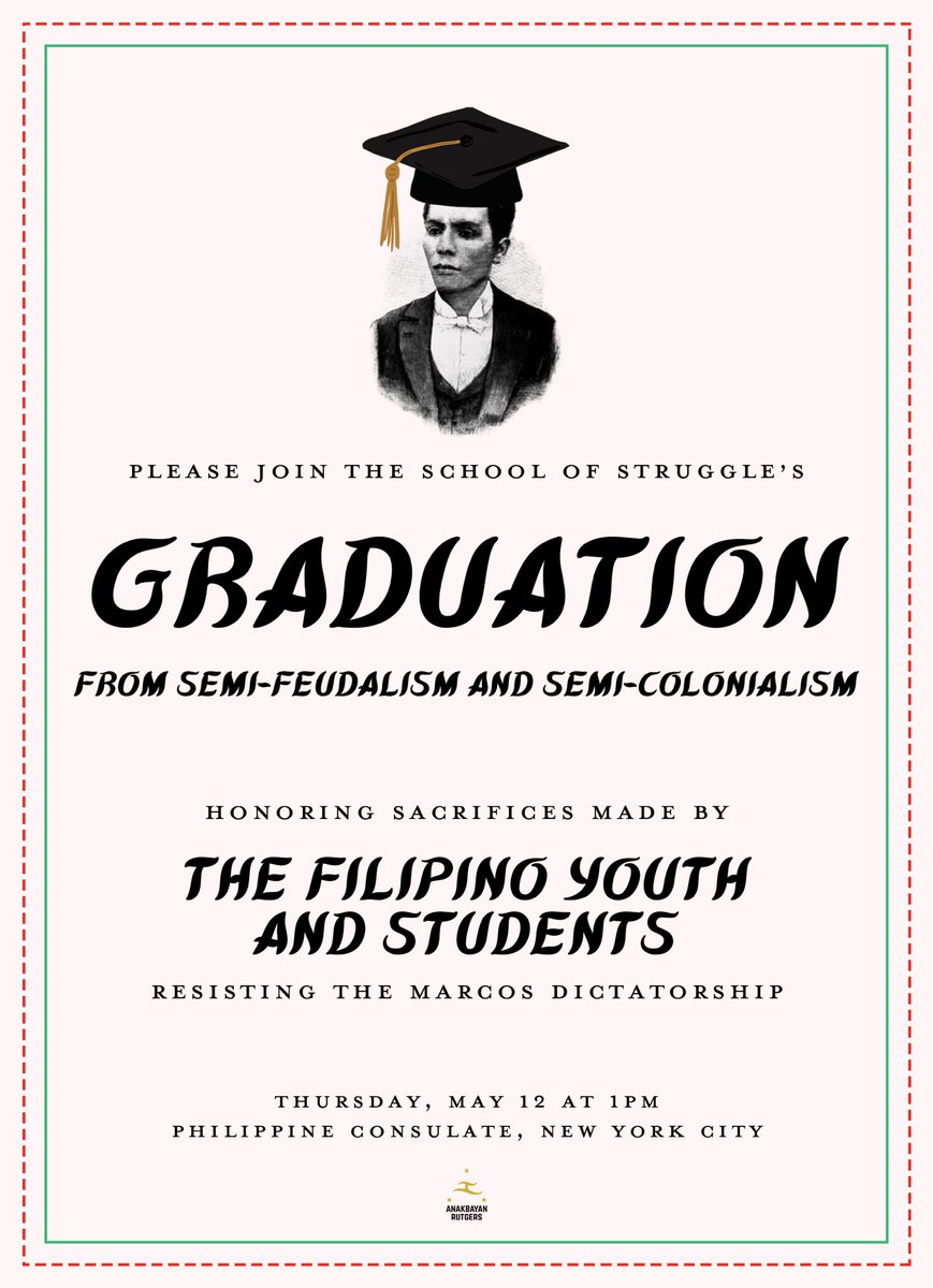 Join us tomorrow at the Ph Consulate or on our livestream on IG or FB!  We are graduating into a rotten system but as a society we want to graduate from semi-colonialism and semi-feudalism!