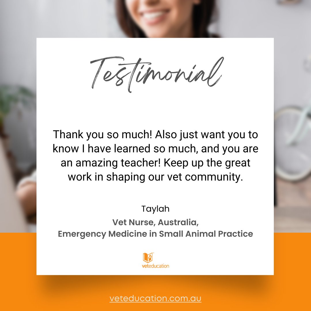 veteducation's tweet photo. Here's what Taylah, a Vet Nurse from Australia, said about her learning experience with the Emergency Medicine in Small Animal Practice course!

#VetNurse #VetTech #Vet #VetMed #EmergencyMedicine #VetNurseCourse #eLearning #VetEducation #CPD #CE #VeterinaryCE #Testimonial #TBT https://t.co/GzMFNRBp7S