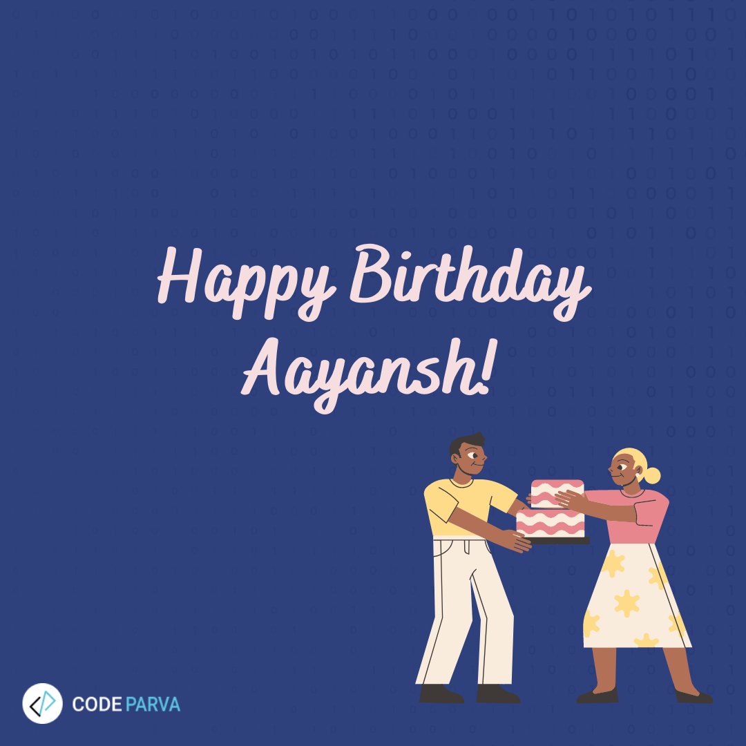 codeparva's tweet photo. May this signify a series of greats for you- a great day, a great year, a great life. Thus, put on a smile and enjoy this day to the fullest. Happy Birthday Aayansh! 

#birthday #Celebration #Friends https://t.co/OfA0XM9LSj