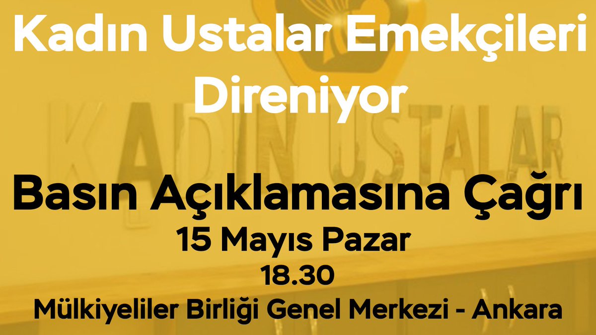 KUDireniyor's tweet photo. 15 Mayıs Pazar günü saat 18.30'da Mülkiyeliler Birliği Genel Merkezi'nde yapacağımız basın açıklamamıza destek vermek için herkesi çağırıyoruz.

Haklarımızı İstiyoruz!
Alacağız!

#hepsiexpressveseyhunayhanparamızıver 
#KadınUstalarİşçileriDireniyor https://t.co/Xru1IhOiA3