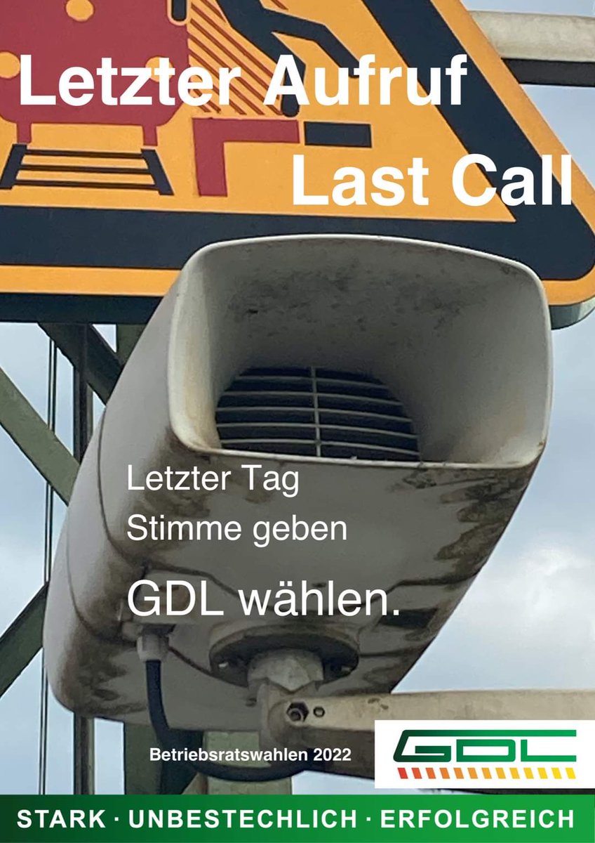 HEUTE LETZTER Tag der Betriebsratswahlen in den meisten Betrieben.

HEUTE noch die Stimme für GDL -stark-unbestechlich-erfolgreich abgeben, wenn DU es nicht schon gemacht hast.

TU ES, es gibt keine Ausreden !