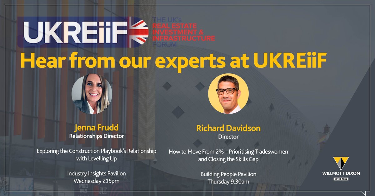 WillmottDixon's tweet photo. We are proud to be supporting @UKREiiF, the Real Estate Investment and Infrastructure Forum, taking place in Leeds from Tuesday 17 – Thursday 19 May.

See where you can hear from Jenna and Richard in the graphic below ⬇️ 

🔗Find out more: https://t.co/xjF7yhjS5c

#UKREiiF https://t.co/U3XUSfuOBu