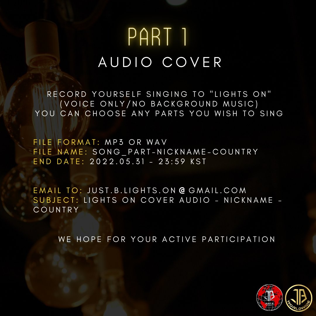 JustBGlobal's tweet image. 🎵PART 1 - AUDIO COVER🎵

✅ record yourself singing to LIGHTS ON
✅ you can choose any parts to sing (see below)
❌ no background music
📁 song_part-nickname-country.mp3/wav
📅 2022.05.31
🕛 23:59 KST
📧 just.b.lights.on@gmail.com
📤 LIGHTS ON COVER AUDIO - nickname - country