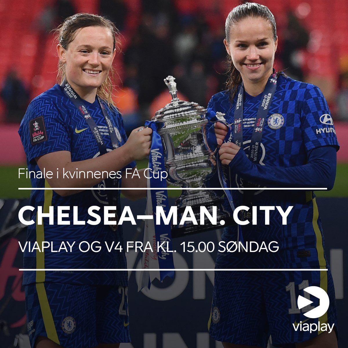 ViaplayFotball's tweet photo. 🏆: Kvinnenes FA Cup-finale
🆚: Chelsea–Manchester City
🕗: Søndag fra kl. 15.00
🗣: @RegineLeenborg med @JanAageFjortoft og @mariathorisdott
🎤: @ViaplayDaniel
🎙️: Roar Stokke &amp; @Tjaernas
📺: Viaplay &amp; V4
🖥: https://t.co/FLUZSTI1yF https://t.co/k6daFYiFh8