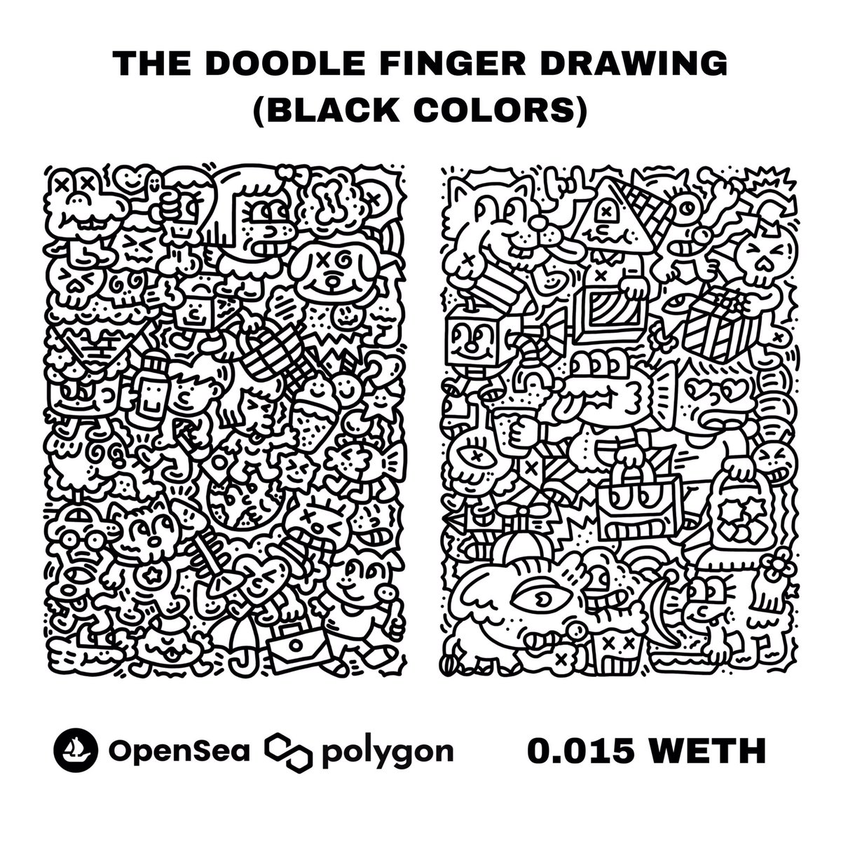 The Black Doodle Finger Drawing (Black,Red,Blue,Yellow)
My Doodle Artwork Were Sketched By My Finger Every Single Pieces. Available on Polygon! Price from ETH (MATIC) 0.015 WETH

opensea.io/collection/doo…

#Doodle #NFTcollector #NFTCommunity #Polygon