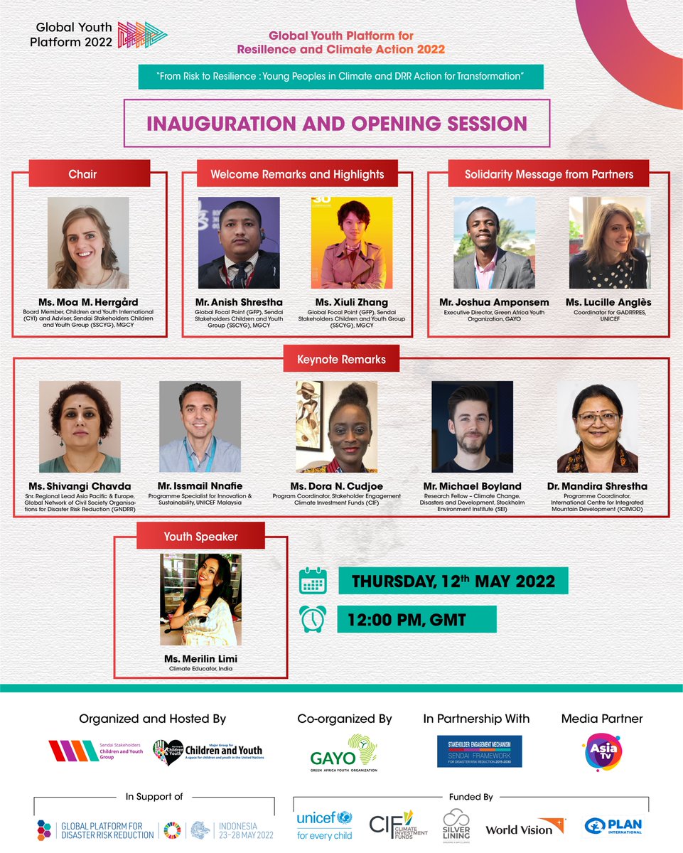 UNMGCY's tweet photo. “Global Youth Platform for Resilience and Climate Action 2022”.
Meet our speakers for the “Inauguration and opening session “.
Register now to join us virtually on Zoom today: https://t.co/j3ob1ohnmd
#RisktoResilience #GPDRR2022 #Action4Transformation https://t.co/qLHrIriwaf