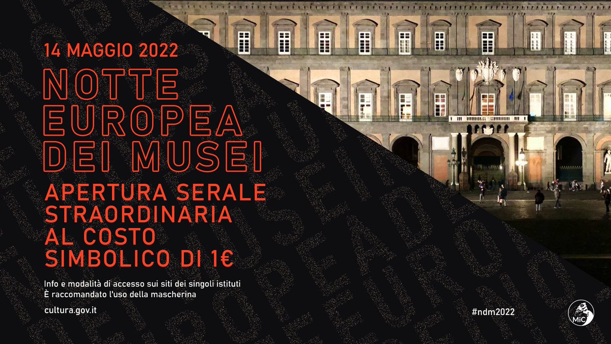 PalazzoRealeNap's tweet photo. #NotteEuropeadeiMusei 🌛🏛️
Sabato #14maggio apertura straordinaria di @PalazzoRealeNap dalle 20 alle 23 (ultimo ingresso ore 22) al costo simbolico di 1 euro.
Vi aspettiamo! 😉

Info👉https://t.co/0NrOHXtFP5

#ndm2022 #nottedeimusei #nuitdesmusees
#palazzorealenapoli https://t.co/DPRTkseFea