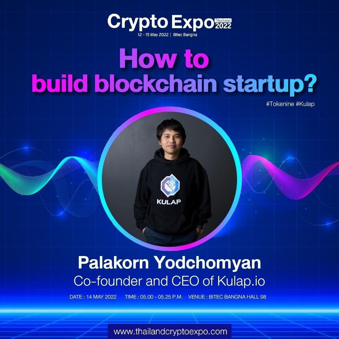 KULAPofficial's tweet photo. This month Event 📣; At Crypto Expo Thailand 2022

♦️ 14 May 2022 ♦️
Meet KULAP CEO and CTO live in Bitec Bangna Hall 98
3.00-3.30 p.m. and 5.00-5.25 p.m.

♦️ 15 May 2022 ♦️
Meet KULAP CEO live in Bitec Bangna Hall 98
3.40-4.00 p.m.

#KULAP #CryptoExpoThailand2022 #CET2022 https://t.co/HkSt8z0mQW