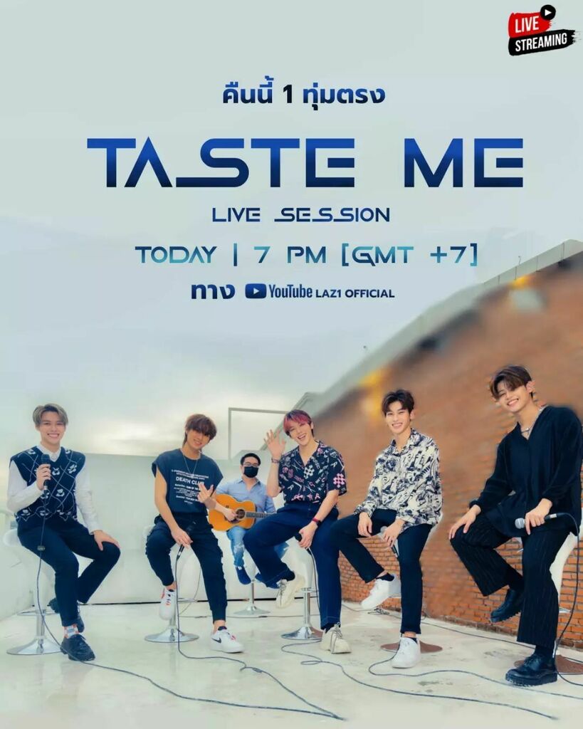 JUST_TPOP's tweet photo. TASTE ME LIVE SESSION 
TODAY | 7 PM (GMT +7)
YOUTUBE : LAZ1OFFICIAL
เจอกันคืนนี้ เวลา 1 ทุ่มตรงน๊าาาา

#TASTEMELIVESESSION
#TASTEME 
#LAZ1 https://t.co/eTPvMndSVq https://t.co/EEzpSqyQJs