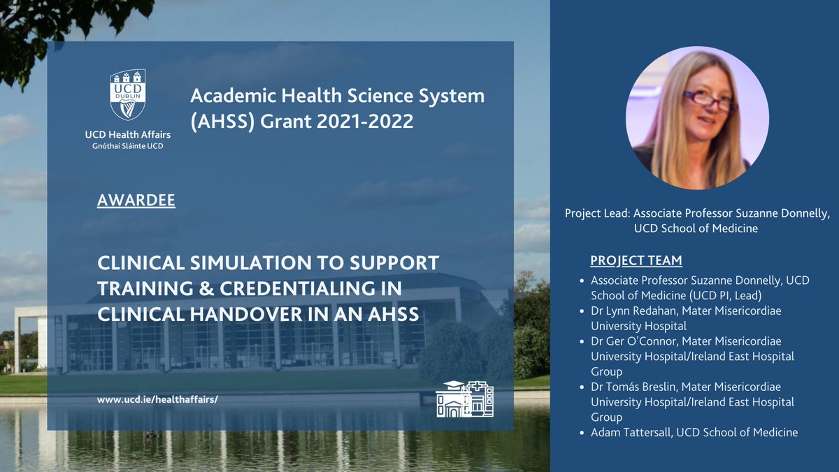 👏Congrats to Assoc Prof Suzanne Donnelly & her colleagues from @UCDMedicine @MaterDublin  @IEHospitalGroup for being awarded #ucdhealthaffairs #ahssgrant 21-22.
Proj:Clinical Simulation to Support Training & Credentialing in Clinical Handover in an AHSS
👉bit.ly/3N0wVjQ