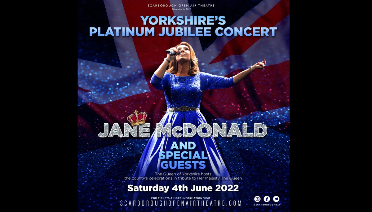 TheJaneMcDonald's tweet photo. Come and celebrate Her Majesty The Queen’s Platinum Jubilee with me! On Saturday 4th June 2022 I'll be performing at Scarborough Open Air Theatre along with some very special guests. https://t.co/Ue8QpLzD60 @ScarboroughOAT #Scarborough #platinumjubilee #Yorkshire https://t.co/I47zRVIVBC