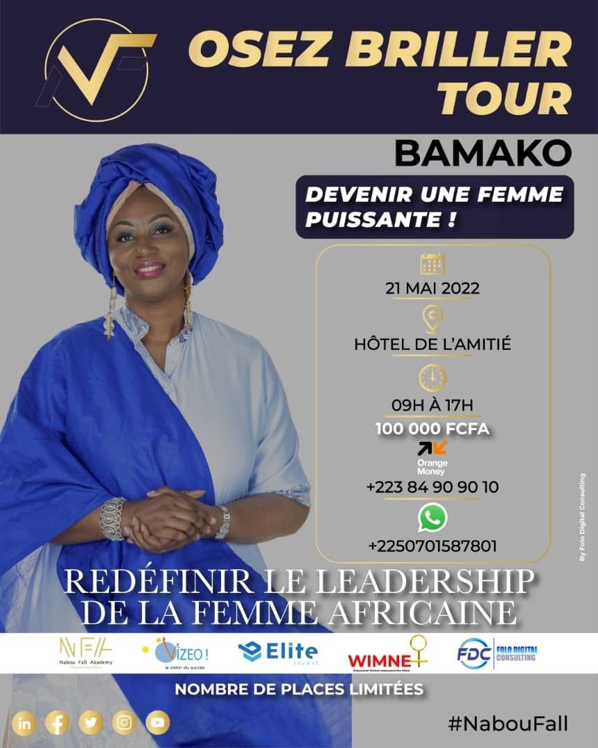 fafel_africa's tweet photo. #OsezBriller à Bamako
Si vous êtes à Bamako, ceci est pour vous.
@Naboufall , la reine du #PersonalBranding démarre le #OsezBrillerTour à Bamako au Mali 🇲🇱 le 21 Mai 2022 de 9h00 à 17h00.
#empoweredwomenempowertheworld #OsezBriller #CPBS #leadership #personalbrandingQueen https://t.co/mgsL7ul7Ep