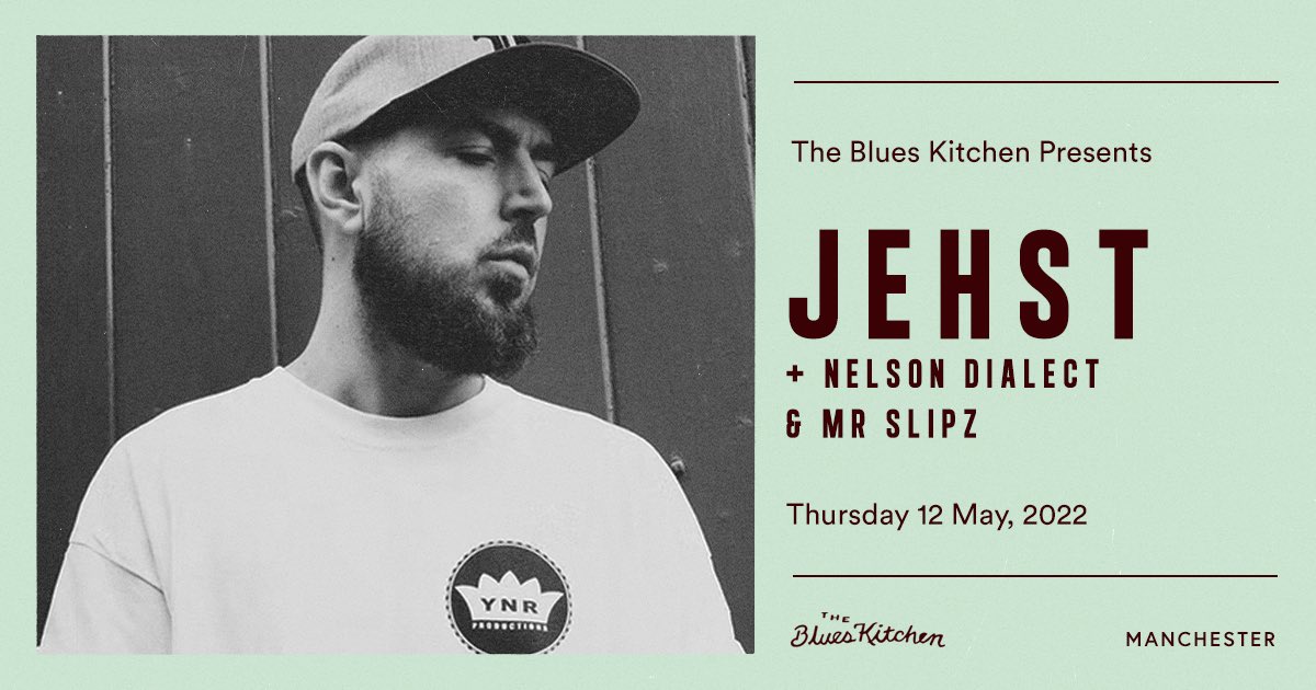 jehstofficial's tweet image. ⚠️ TONIGHT! THURSDAY 12TH MAY
🎙 Catch me live @TheBluesKitchen #Manchester
🌏 Special guests @nelsondialect x @TheRealMrSlipz 
🎵 Plus the legendary @JazzT71 
🎫 TICKETS: jehst.co.uk
#Jehst #NelsonDialect #MrSlipz #DJJazzT #YNRProductions #HighFocus #BluesKitchen