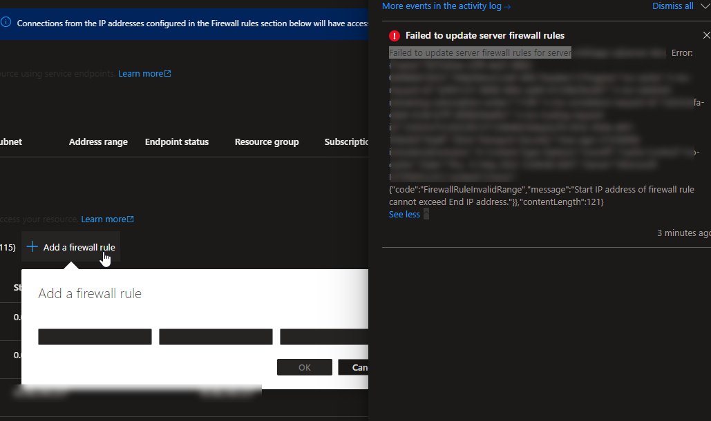 pwmather's tweet image. Have @AzureSQL rolled out a change to the #AzureSQL firewall settings yesterday / today? Looks like it&apos;s broken  / not finished? No labels on the input boxes and errors when adding a new IP (the start IP added is not greater than the end IP). @AzureSupport #Azure #AzureSupport