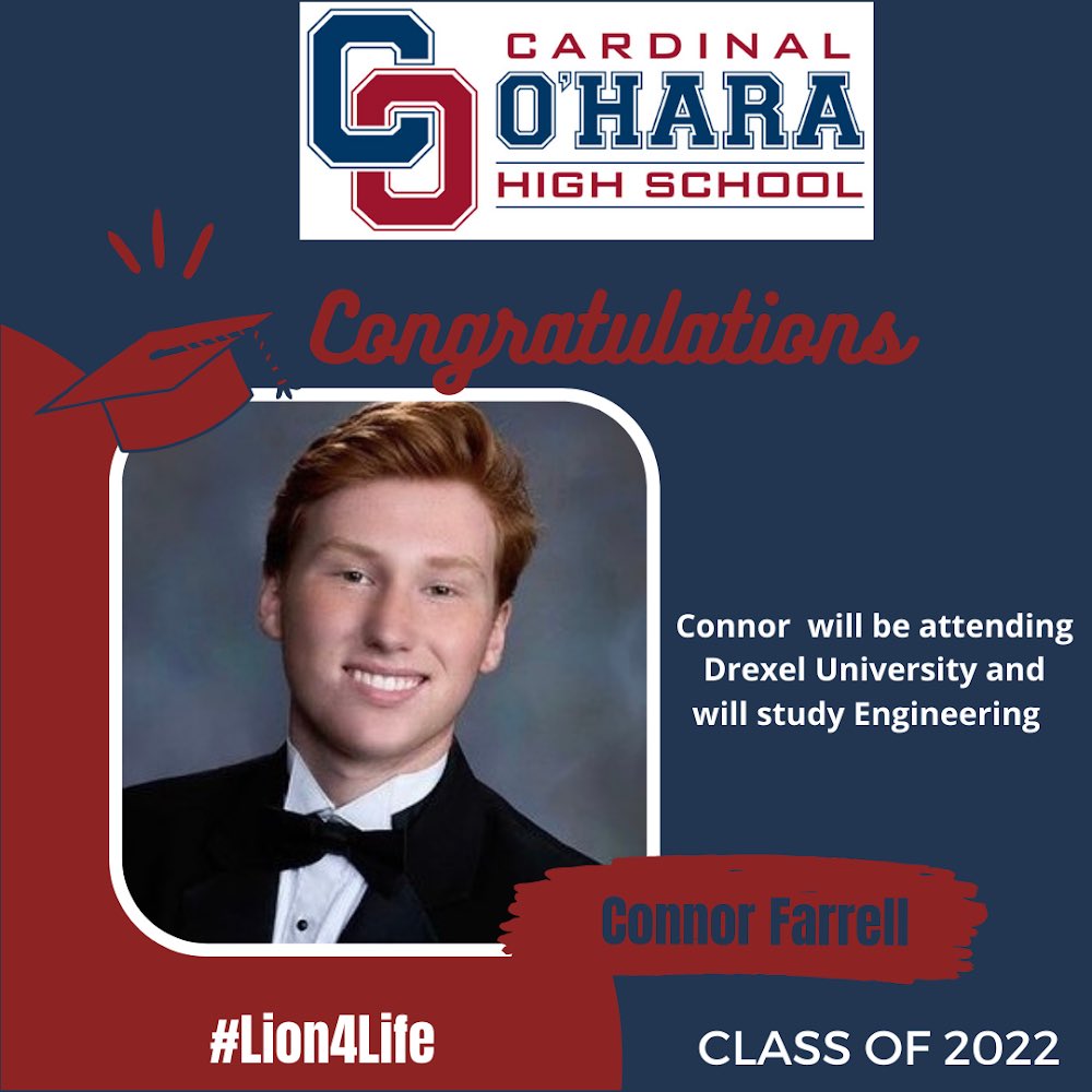 Next we highlight Connor Farrell. Connor will be attending Drexel University in the fall and will study Engineering. Congratulations Connor! #Lion4Life