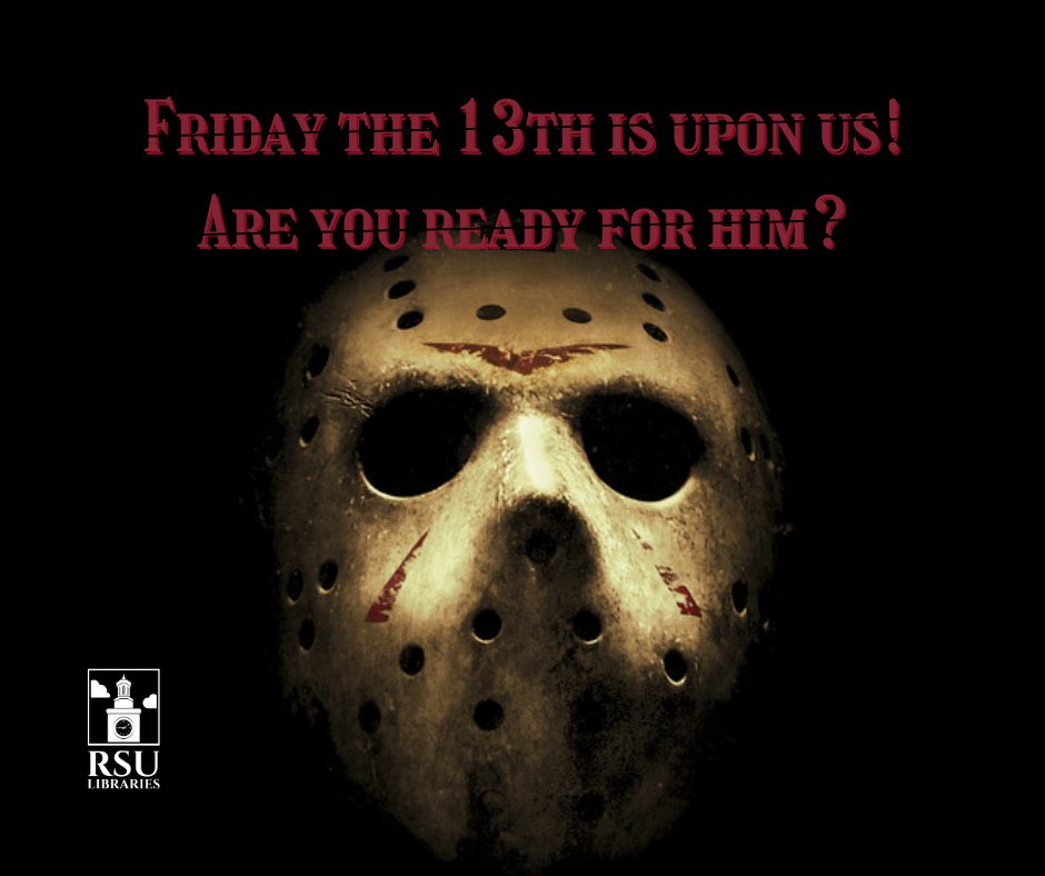 rsulibraries's tweet photo. Friday the 13th is upon us! What's your favorite horror story? (Book or Movie) #FridayThe13th #rsulibraries #HorrorMovies #RSU https://t.co/symmqz0fR5