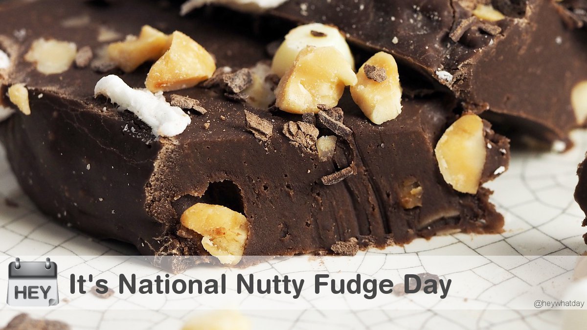 HeyWhatDay's tweet photo. It's National Nutty Fudge Day!
#NationalNuttyFudgeDay #NuttyFudgeDay #NuttyFudge https://t.co/57bdX2x4Gg