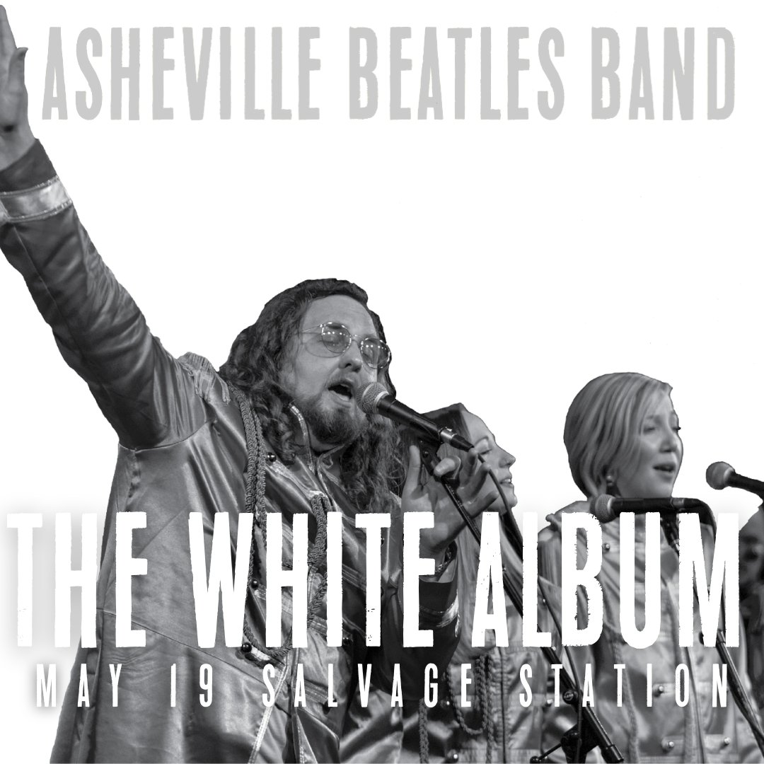 AvlMusicSchool's tweet photo. The White Album - LIVE - Thu May 19 - @SalvageStation - you don't want to miss this show! https://t.co/KAZGVwdcFB + thank you to our sponsor First Bank https://t.co/LdJIrCfmEP