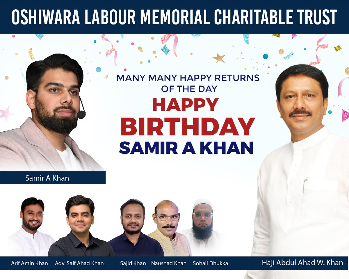 Samir1497's tweet photo. Oshiwara Labour Memorial Charitable Trust wishes Samir A Khan a very Happy
Wishing you all the success and good health.

#birthday #samirkhan #birthdaywishes https://t.co/C0i87lKhPV