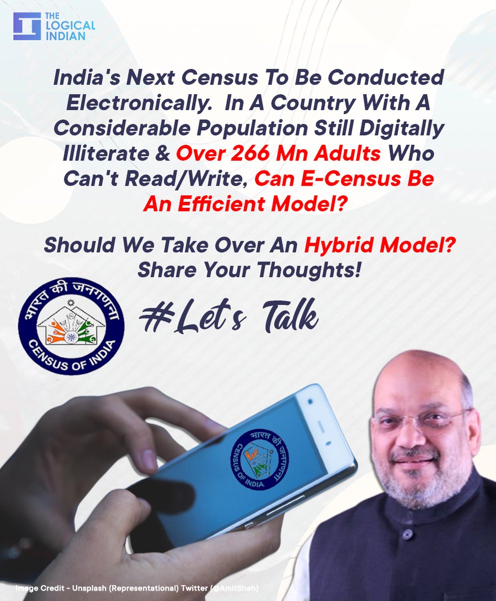 LogicalIndians's tweet photo. #ECensus - Union Home Minister #AmitShah, on Monday, May 9, announced that the next census in the country will be conducted in an e-mode and that it will be "100 per cent perfect".
#DigitalDivide #illeterate #Census2022 https://t.co/WpWnAJVrTe