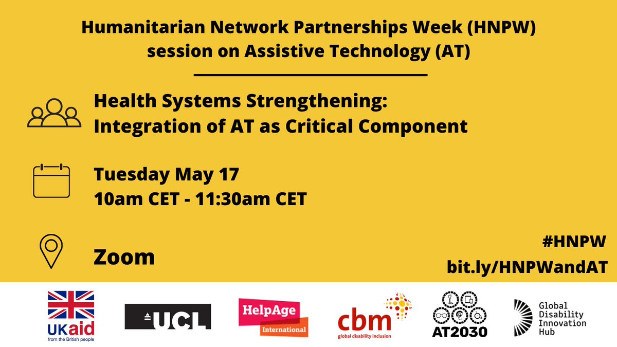 📢Event alert! 

What? 
"Humanitarian Networks and Partnerships Week" #HNPW session on Assistive Technology" 

When?
Tuesday 17th May, 10:00 - 11:30 CET

Where?
Zoom Webinar Registration Link: 
bit.ly/HNPWandAT

#InternationalDevelopment #DisabilityInnovation #AT