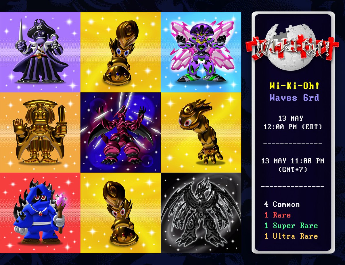 🍭 Wi-Ki-Oh! Project 🍭
Waves 6th Drop!
opensea.io/collection/wik…
1/1 Collectible
13 MAY 12:00 PM (EDT)
13 MAY 11:00 PM (GMT+7)