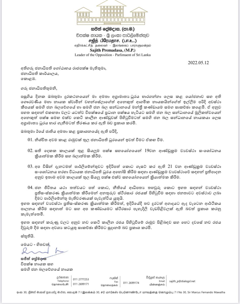 1 of 2: We have communicated to Pres <a href="/GotabayaR/">Gotabaya Rajapaksa</a> the official position of <a href="/sjbsrilanka/">Samagi Jana Balawegaya</a> and our alliance. Will take Government under conditions as per his address to #SriLanka yesterday: 1. Agree on timeframe to leave the office of President. 2. Implement 19A immediately —>