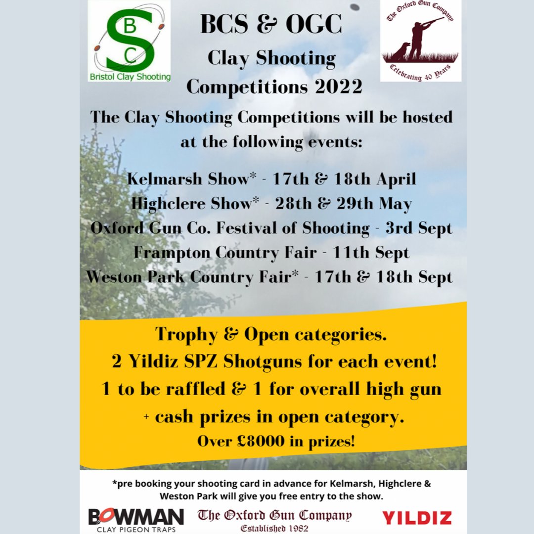 HighclereShow's tweet photo. The Clay Shooting Competition is welcomed to the #HighclereShow. Run by @OxfordGunCo and @Bristolclays and supported by @BowmanTraps   and @uk_yildiz Shotguns UK, take a look at what you could win below!

Free entry to the Clay Shoot if you pre-book!

https://t.co/YVgH1bOzEt https://t.co/KM4gyUBjN9