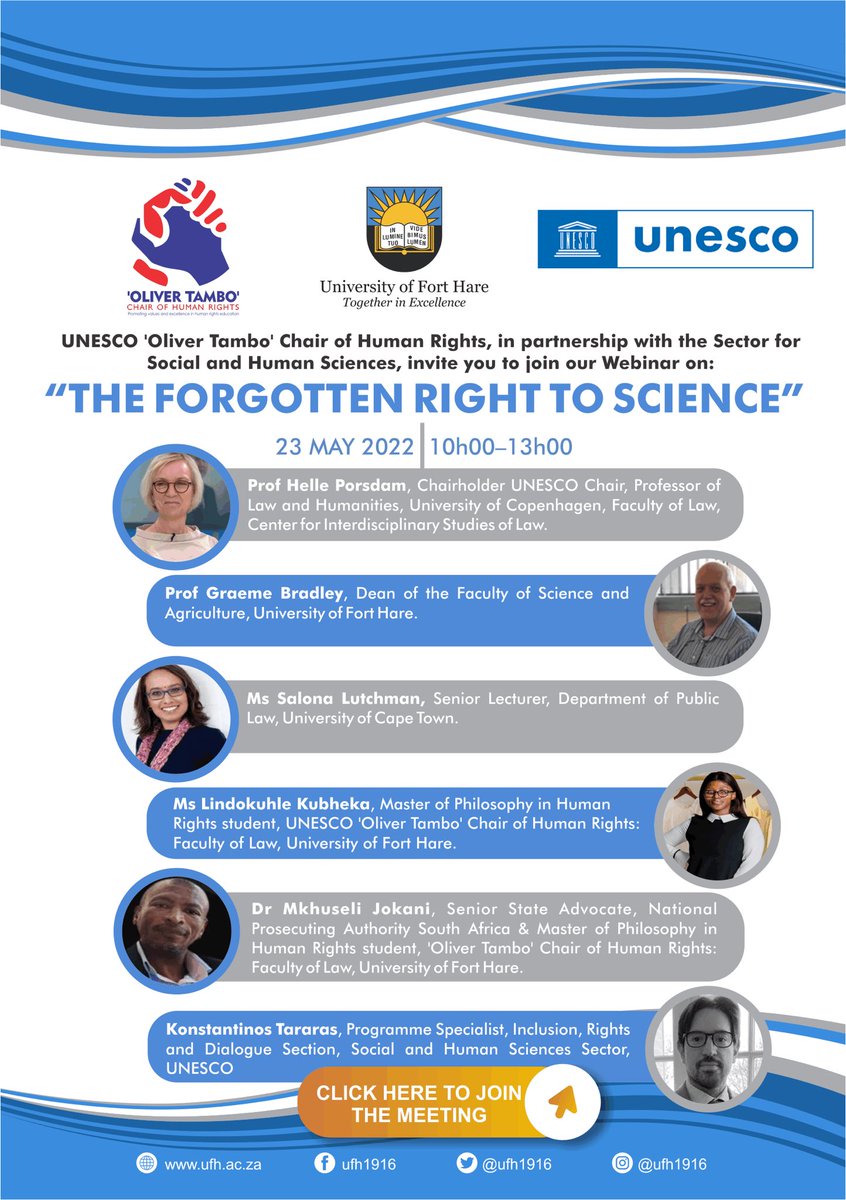 IRConsultancy's tweet photo. On the 23rd of May 2022, the UNESCO ‘Oliver Tambo’ Chair of Human Rights under the Nelson Mandela School of Law, Faculty of Law, University of Fort Hare is hosting a Webinar on ‘The Forgotten Right to Science’. Please join us as we unpack the content and meaning of this right. https://t.co/1jC8TX42gl
