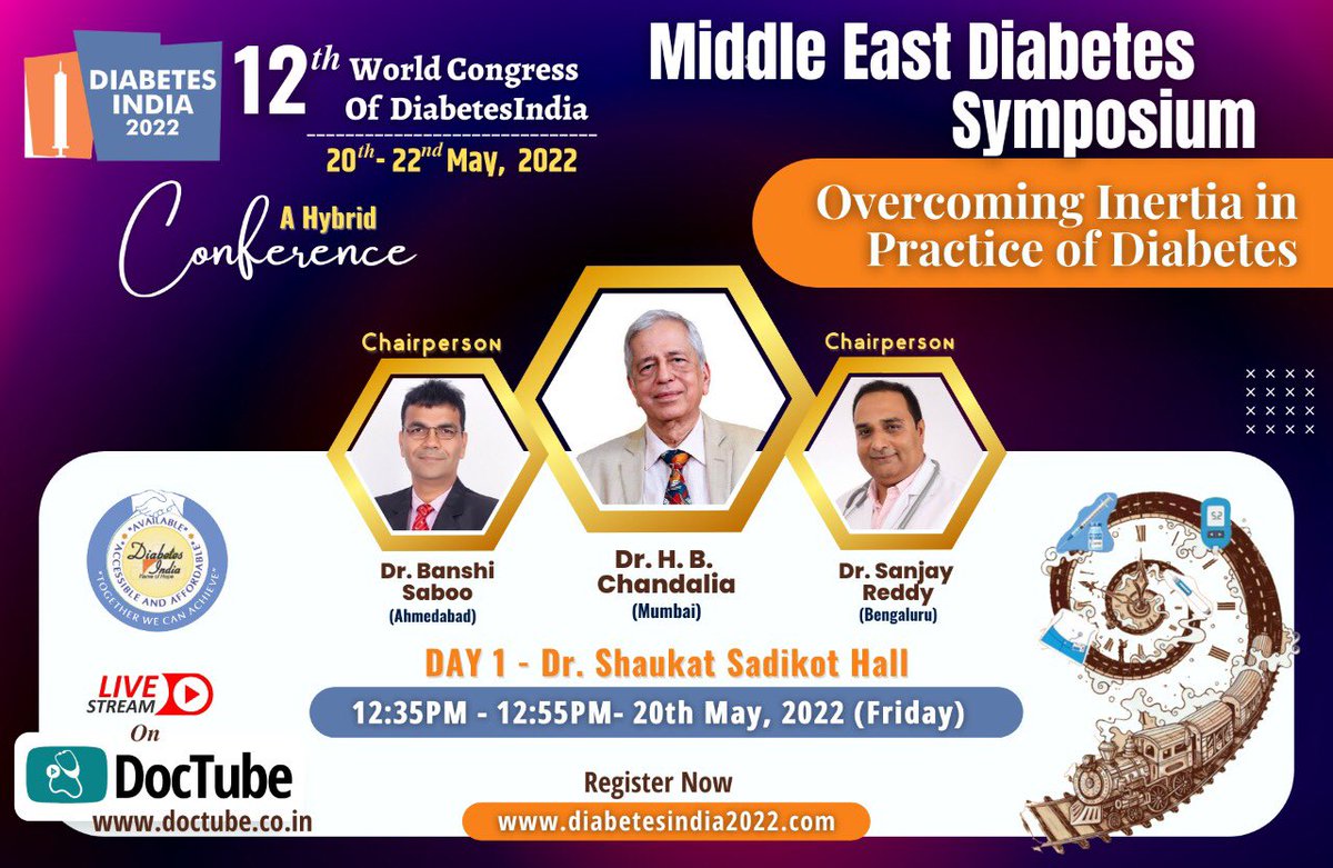 diaindiatrust's tweet photo. DAY 1 - Dr. Shaukat Sadikot Hall: 
Spotlight: Dr. H.B.Chandalia (Mumbai) will speak on Overcoming Intertia in practice of diabetes 

Register Your Self for DiabetesIndia 2022
Click Here: https://t.co/QGmDp1m7l0
@banshisaboo @rajivkovil 

#Diabeteindia #DIconference #diabetes https://t.co/uiqaRb3mLN