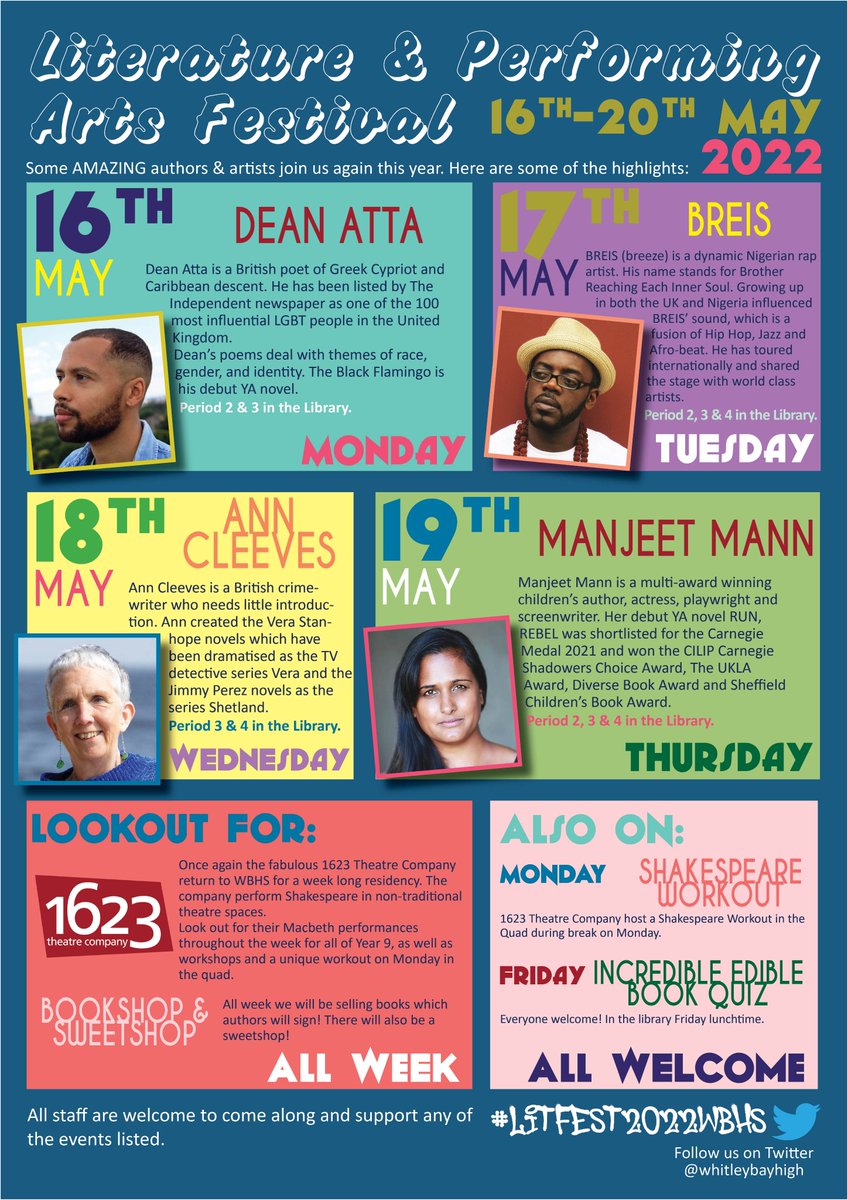 Our exciting Literature Festival programme for next week! #LitFest2022WBHS 
@DeanAtta 
@MrBreis
@AnnCleeves
@ManjeetMann 
@1623theatre
So excited!