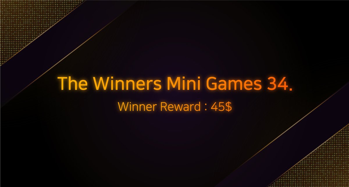 The Winners Mini Games 34.

Game conditions :  1 ticket
Game description :  Holding 1 ticket
How to join the game :  Add emoji

If you don't have our NFT ticket, even if you win, you won't get the prize money 

Winner Reward : $45

Winner Announcement :  24hr
