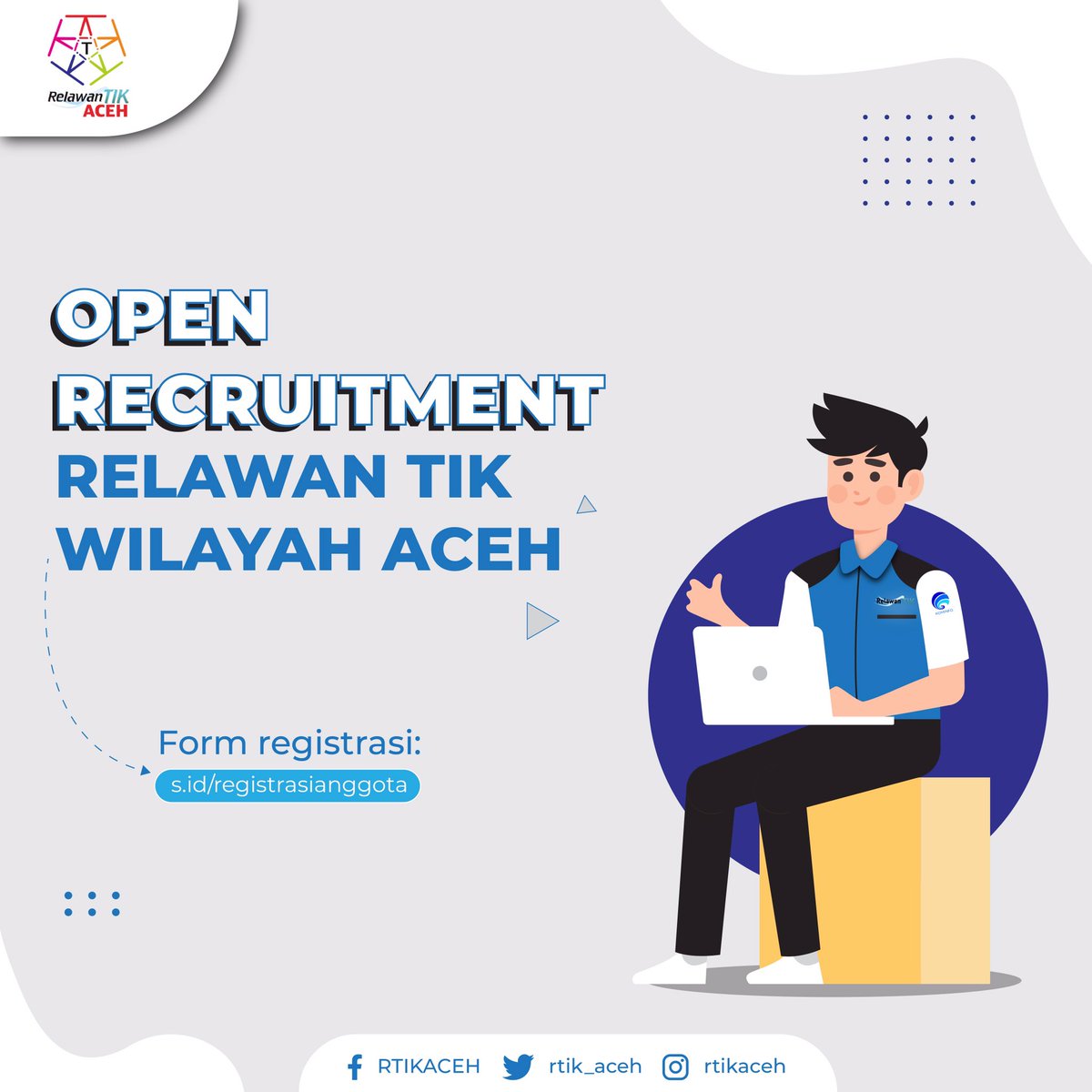 Perkenalkan, kami Relawan TIK Indonesia merupakan rumah besar aktivis, pegiat, pemerhati dan pelaku Teknologi Informasi dan Komunikasi di Indonesia

Saat ini kami sedang membuka kesempatan bagi kamu untuk menjadi Relawan TIK Aceh. Daftar di s.id/registrasiangg… #GakAdaMatinya
