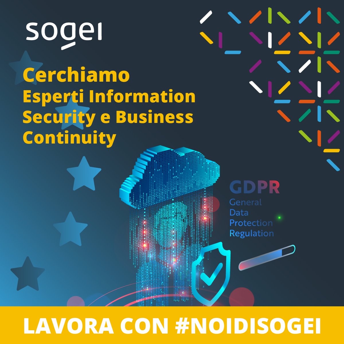 Sogei_SpA's tweet photo. 📢Cerchiamo fino a 4 esperti Information Security e Business Continuity in #Sogei

⏳ Scopri le caratteristiche del profilo ricercato sulla sezione Lavora con Noi del nostro Sito e invia la tua #candidatura entro le ore 12 del 23 maggio 👉 https://t.co/zQI0ikFbs3

TI ASPETTIAMO! https://t.co/DxmLljWcwC