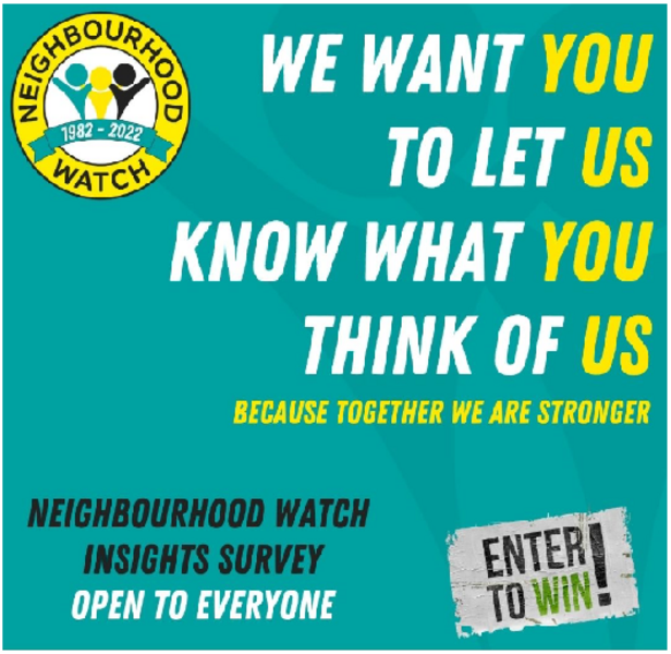 Good morning all, we hope you are well. Please see the attached information leaflet for Neighbourhood Watch, everyone is invited to participate. surveymonkey.co.uk/r/InsightsNW