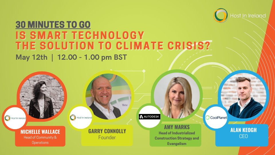 30 MINUTES to go until we kick off our LIVE webinar where we will be exploring the role of data and technology in the Climate Crisis 🌍 

LAST CHANCE TO SIGN UP: bit.ly/3vgynaA

#HostInIreland #IndustryOfSubstance <a href="/GarryConnolly/">Garry Connolly</a> <a href="/autodesk/">Autodesk</a> @coolplanet_io