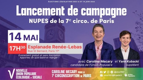 Génération•s Paris 12 (@generations12e) on Twitter photo 📢 Samedi 14 mai, c'est le lancement de campagne de <a href="/carolinemecary/">Caroline Mecary</a> et <a href="/yannkubacki/">Yann Kubacki ⚡️</a> sur la 7e circo de Paris (centre, 11e/12e arr.) !
Des maintenant rejoignez la #NUPES pour faire gagner écologie et justice sociale en juin prochain !
📆 samedi 14 mai à 17h30
🚩Esp. Renée Lebas 📢 Samedi 14 mai, c'est le lancement de campagne de <a href="/carolinemecary/">Caroline Mecary</a> et <a href="/yannkubacki/">Yann Kubacki ⚡️</a> sur la 7e circo de Paris (centre, 11e/12e arr.) !
Des maintenant rejoignez la #NUPES pour faire gagner écologie et justice sociale en juin prochain !
📆 samedi 14 mai à 17h30
🚩Esp. Renée Lebas