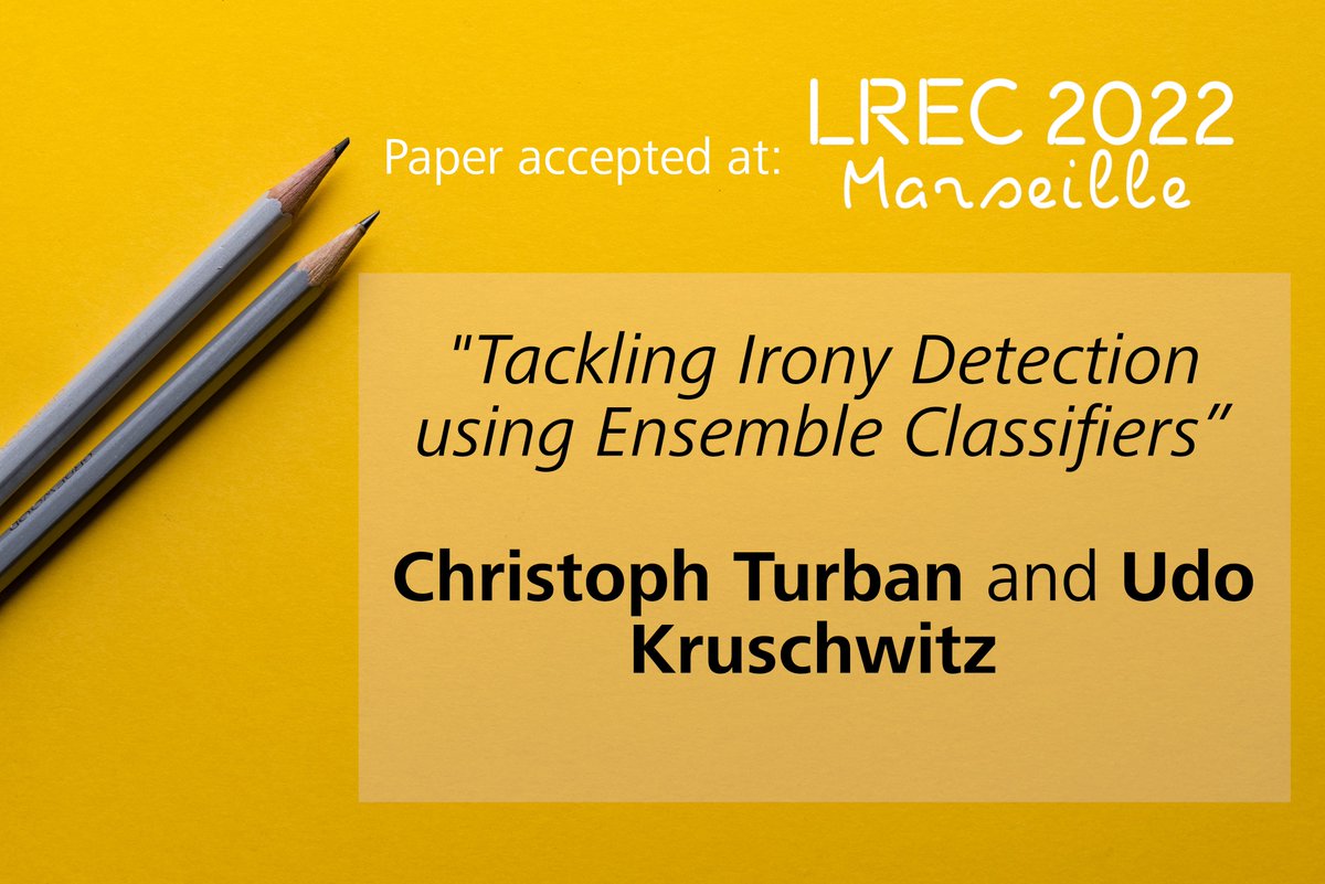 Last but not least: The fourth our of four papers accepted at LREC 2022 is from Christoph Turban and Udo Kruschwitz. The paper is based on Christoph's bachelor thesis. Congrats!