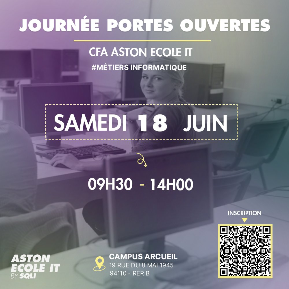 AstonEcole's tweet photo. Notre prochaine #JPO arrive à grand pas !
Le Samedi 18 Juin de 9h30 à 14h00 👉 Venez découvrir nos #formationsprofessionnelles en #informatique 😄
Pour vous inscrire, c'est via le QR code ou par ici 👉https://t.co/iIY3urqHdU
A bientôt !

#etudes #cursus #savethedate #technology https://t.co/vHb561Azuz