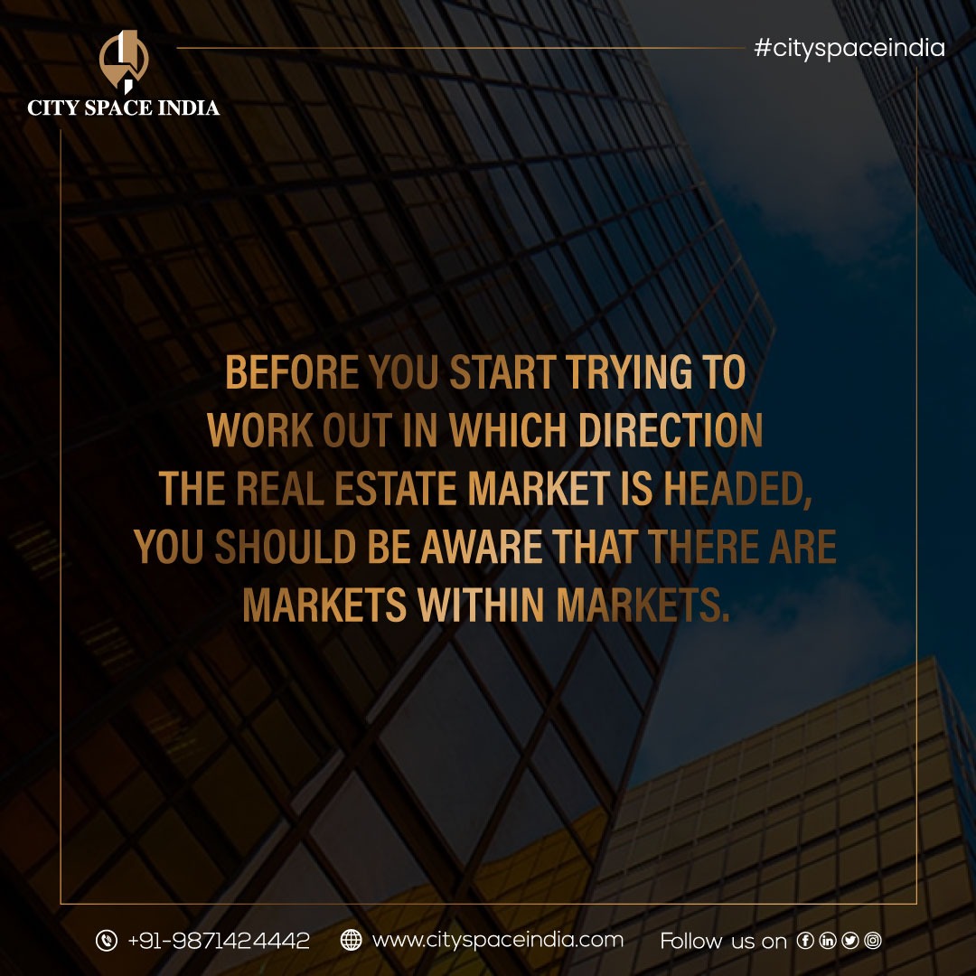 csiofficial's tweet photo. Before you start trying to work out in which direction the real estate market is headed, you
should be aware that there are markets within markets.

 #markets
#besttimetoinvest #cityspaceindia #awareofinvestment #luxuryrealestate #luxuryinvestment https://t.co/fv5NdebkyA