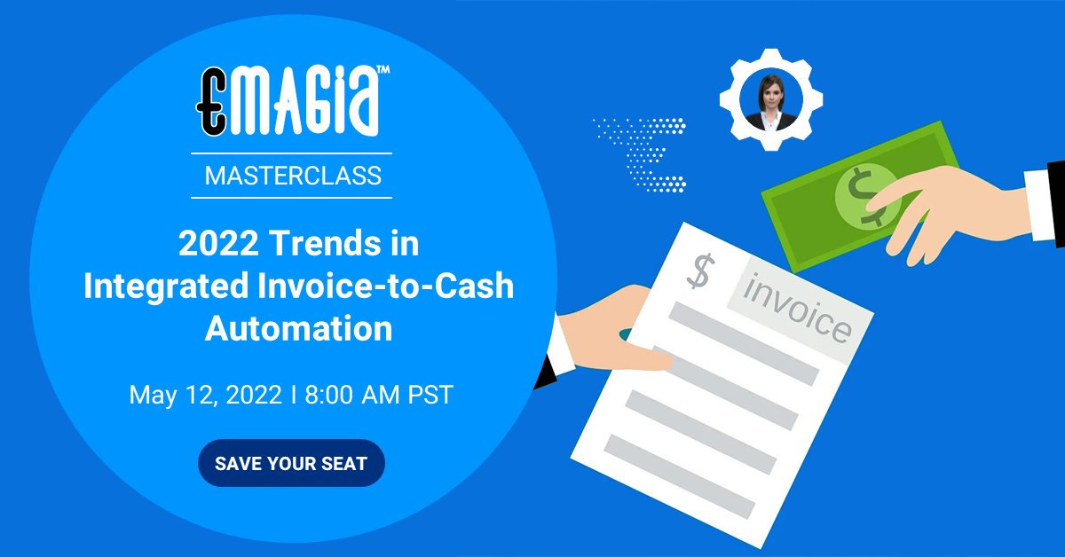 EmagiaCorp's tweet photo. Join us today for another insightful #MasterClass with Emagia where we preview the components of #I2C applications required for upgrading your #accountsreceivable operations.
Register here: https://t.co/8I9OKq2R4M
#invoicetocash #I2C #invoicing #financetransformation https://t.co/c5ytOKC62t