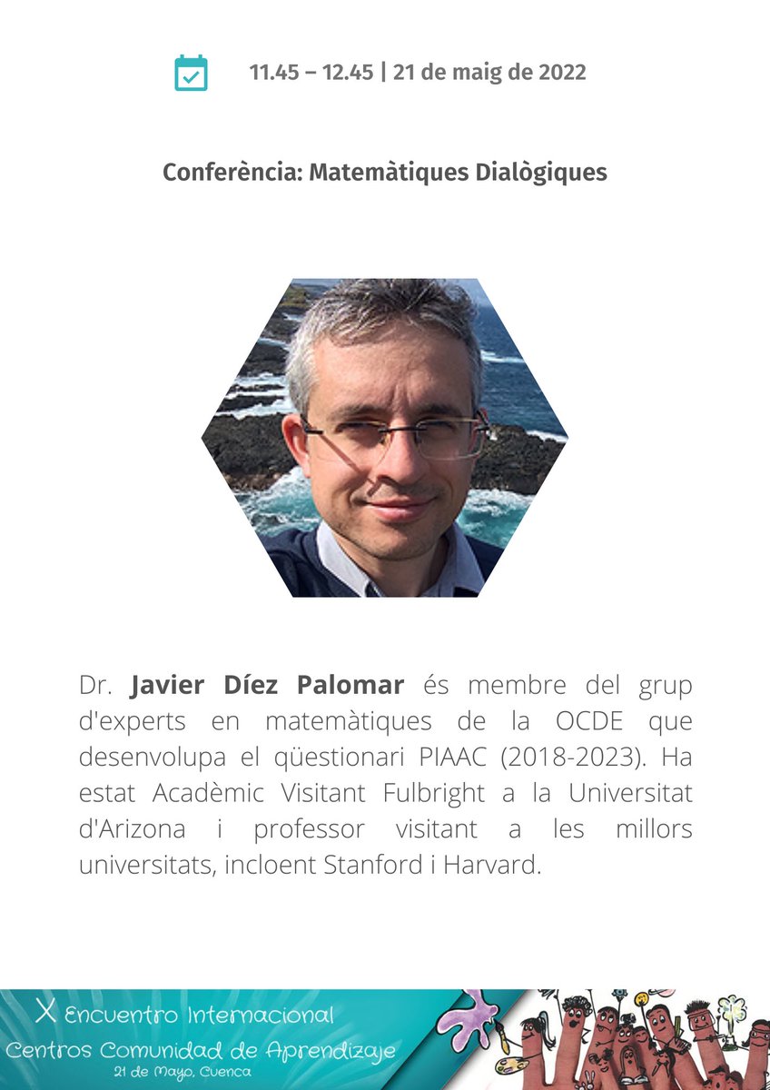 Conferència a càrrec del Dr. Javier Díez-Palomar, membre del grup d'experts en matemàtiques de la OCDE que desenvolupa el qüestionari PIAAC: Matemàtiques Dialògiques
#CdACuenca2022
➡️Inscripcions: bit.ly/3wmFjUm 
➡️Programa: bit.ly/3vWVN6k