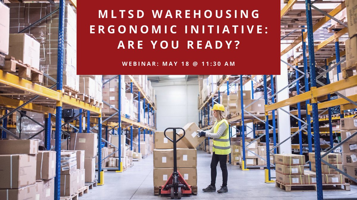 PRO_ergonomics's tweet photo. The MLTSD has announced a new Warehouse Ergonomics Initiative for July 2022-March 2023. 
This webinar will shed some light on what to expect with this initiative and how to properly prepare and succeed during an inspection.

May 18 - 11:30am EST
Register: https://t.co/5di57wBmY4 https://t.co/7V3T6U0OWa