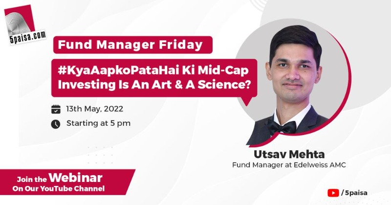 5paisa's tweet photo. #5paisaWebinar #FundManagerFriday
💭Topic: #KyaAapkoPataHai ki Mid-Cap Investing Is An Art & A Science?
✨Host: @asthanad
📅Date: 13th May
🕙Time: 5 pm onwards
✅Guest: Utsav Mehta, Fund Manager at Edelweiss AMC
Join👇
#Midcap #Smallcap #MidcapInvestment #SmallCapInvestment
