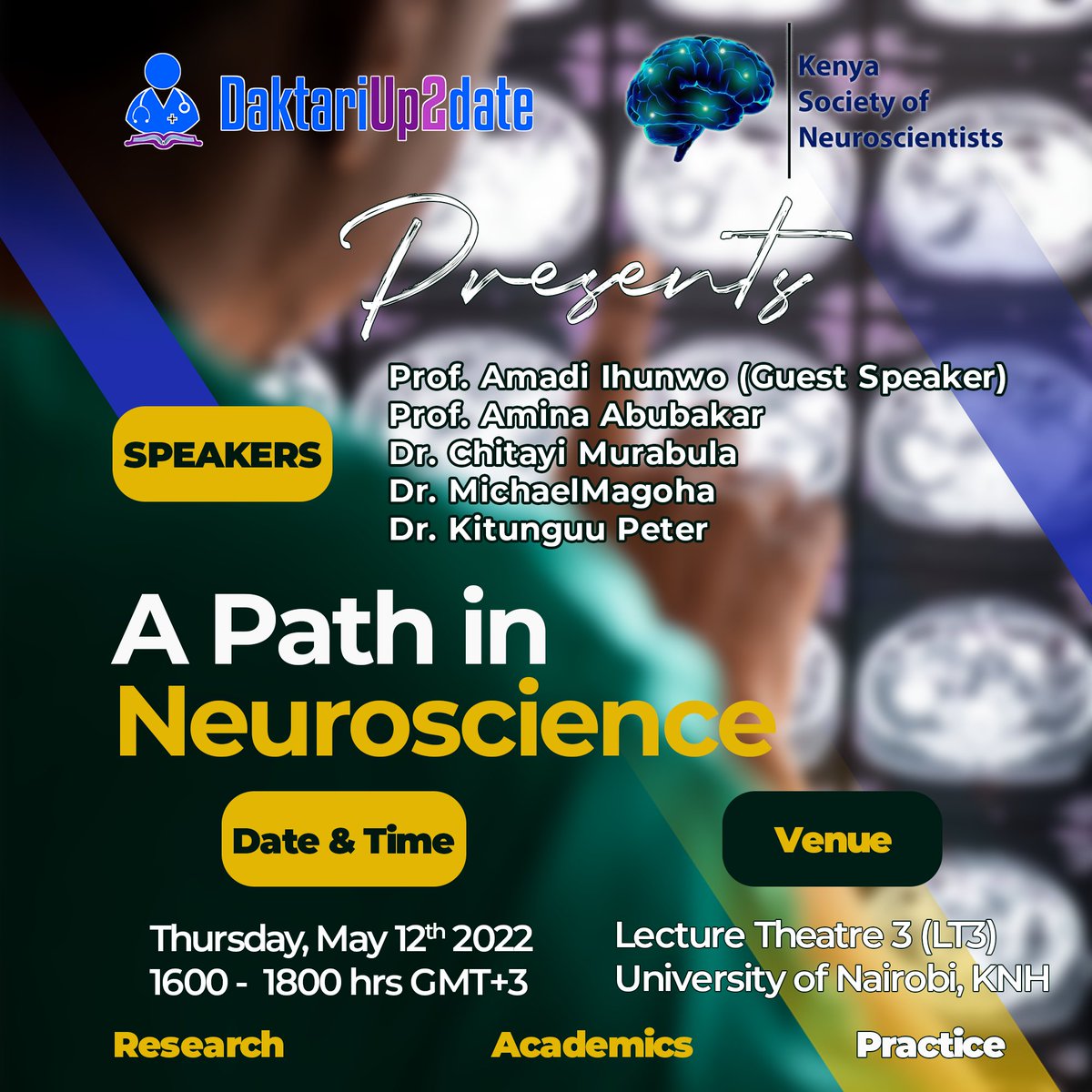 DaktariUp2Date's tweet photo. Join us today for an interactive career path discussion with renowned neuroscientists hosted by @KenyaSocietyOfN
in collaboration with @DaktariUp2Date

📝https://t.co/mX8oSN1Ymh 

⏰ 4:00PM - 6:00PM
📍 Lecture Theatre 3 (LT3), University of Nairobi https://t.co/tuhGgrOLCW