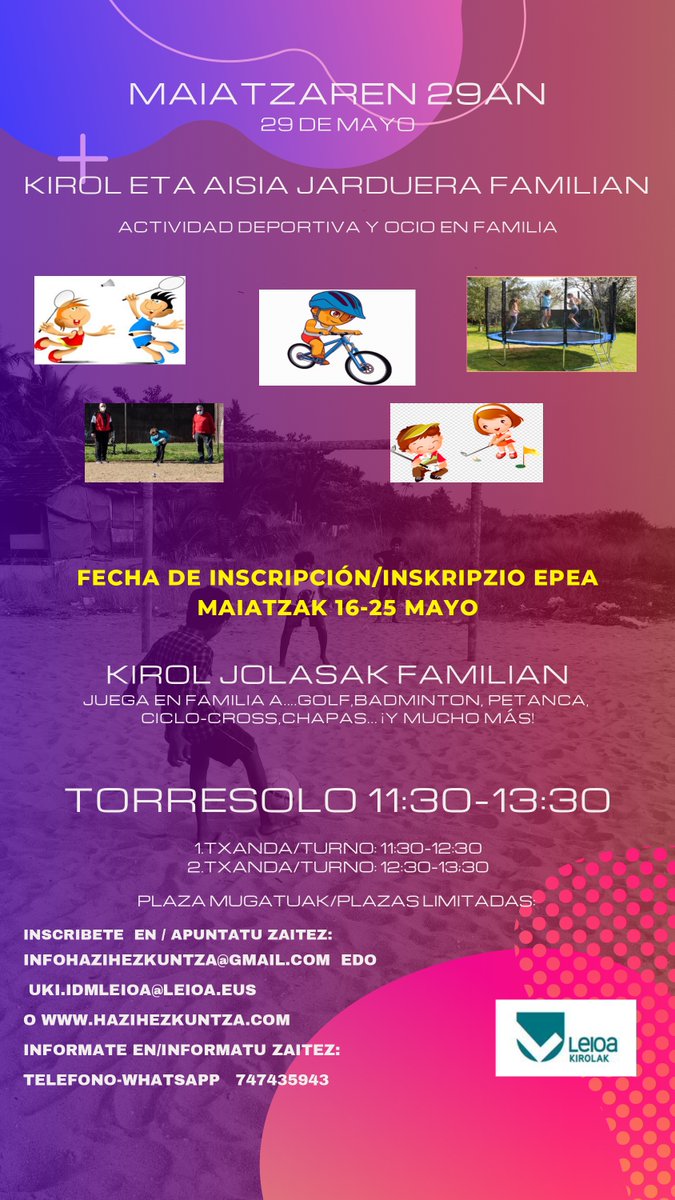 leioaudala's tweet photo. 👧El 29 de mayo tendremos una nueva cita en #Torresolo para que las familias disfruten del deporte🏸
1.turno: 11:30-12:30
2.turno: 12:30-13:30
✍Plazo de inscripción hasta el 25 de mayo:
📧infohazihezkuntza@gmail.com
📧uki.idmleioa@leioa.eus
📱747435943
#LeioaKirolak #Leioa https://t.co/S3XlNzbigr
