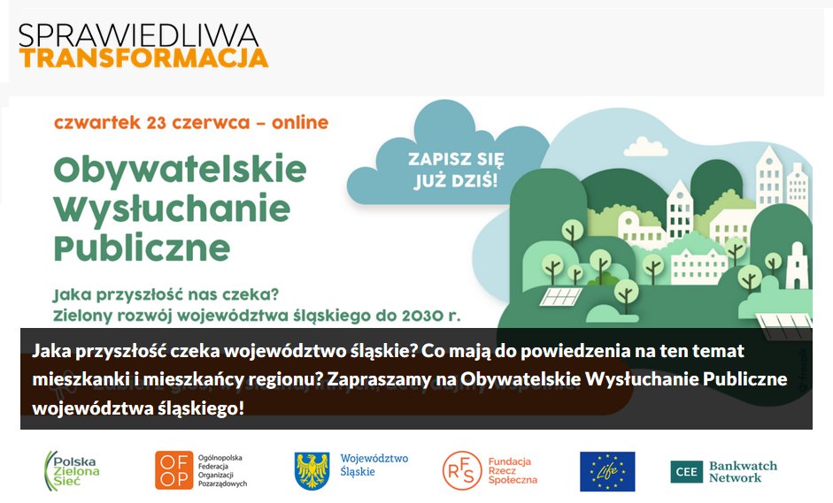 Zapraszamy mieszkanki i mieszkańców woj. śląskiego do udziału w Obywatelskim Wysłuchaniu Publicznym na temat przyszłości regionu!
Państwa zdanie jest ważne!
<a href="/zielonasiec/">Polska Zielona Sieć</a> <a href="/ofop_eu/">OFOP 🇵🇱 🇪🇺</a>
cutt.ly/yHpbCVh