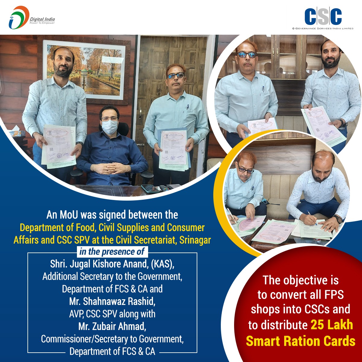 CSCegov_'s tweet photo. An MoU was signed between the Department of Food, Civil Supplies and Consumer Affairs and CSC SPV at the Civil Secretariat, Srinagar.

The objective is to convert all FPS shops into CSCs and to distribute 25 Lakh Smart Ration Cards.

#CSC #DigitalIndia #RuralEmpowerment https://t.co/U9YQ8leibw