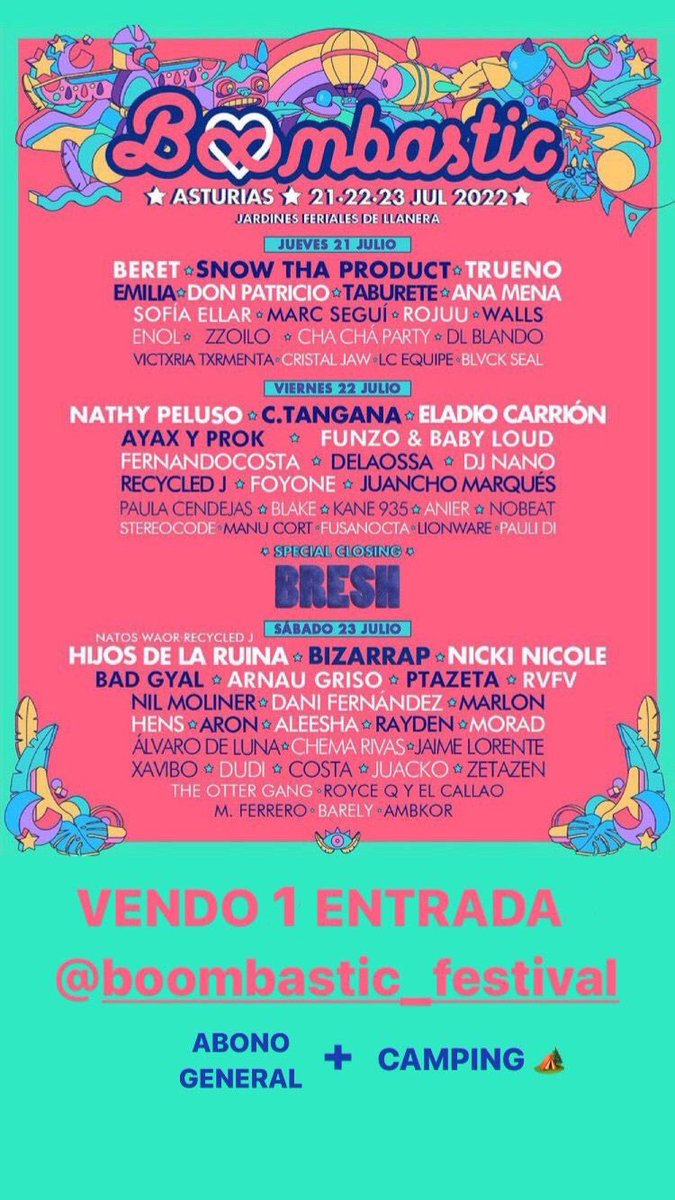 VENDO UNA ENTRADA BOOMBASTIC: abono general + camping ☀️☀️🌊🏝🕶👙👅🎉🍻🍻🥂🍺🍸